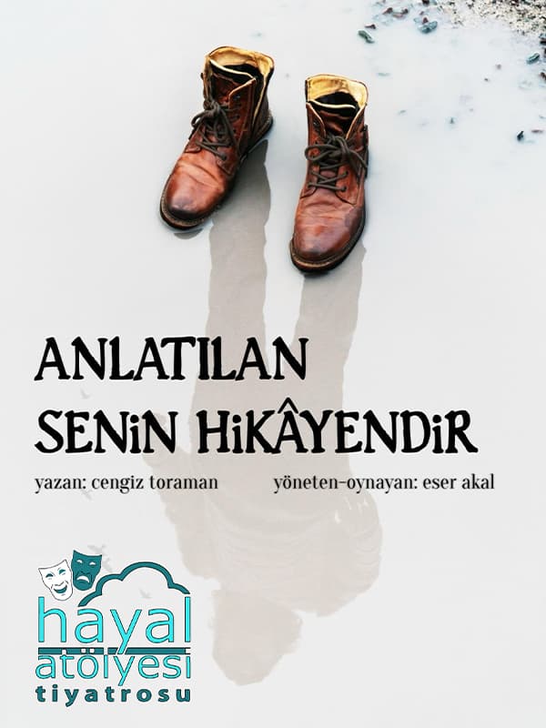 Anlatılan Senin Hikayendir